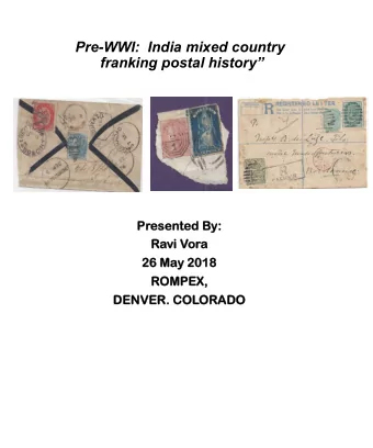 Pre-WWI:  India mixed country  franking postal history  Pr  Prese  sente  nted B  d By:  y: