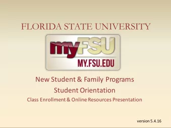 FLORIDA STATE UNIVERSITY  New Student &amp; Family Programs  Student Orientation  Class