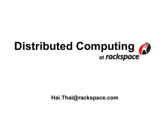 Distributed Computing  at  Hai.Thai@rackspace.com  About: Me  ME  About: Me  ME  09 Tech grad