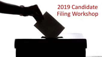 2019 Candidate  Filing Workshop  Are you ready to file?  Candidate Guide &amp; Drive  Filing