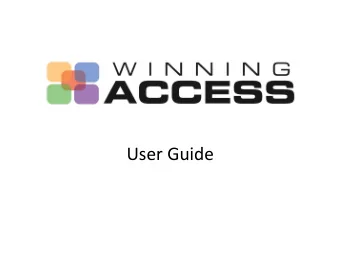 Step  1      Logging  into  Winning  Access    Enter  your  Email