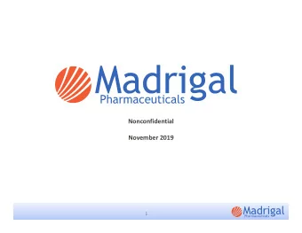 Nonconfidential  November 2019  1  Forward Looking Statements  Any statements, other than