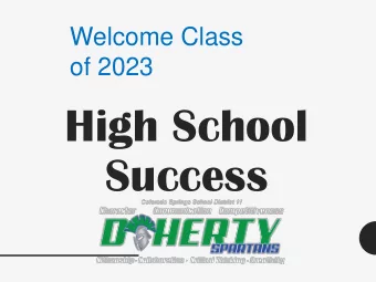 High School  Success  Meet the Freshman Counselors:  Mr. Tim Garland  A through D  Mr. Scott Crosby