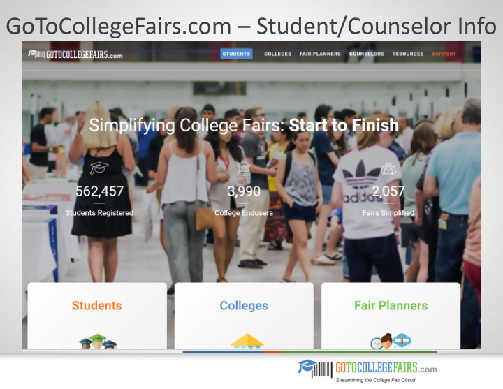 gotocollegefairs com student counselor info benefits