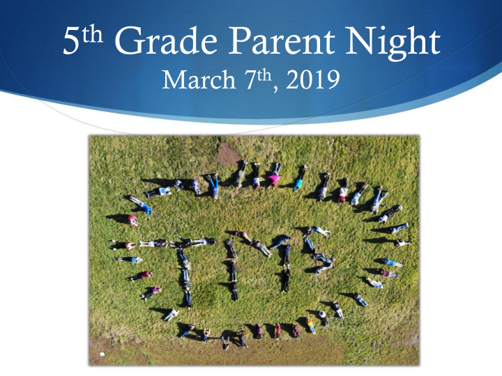 5 th grade parent night