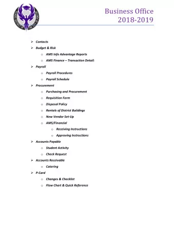 Business Office  2018-2019  Contacts  Budget &amp; Risk o AMS Info Advantage Reports o AMS