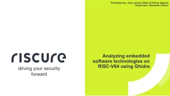 Analyzing embedded  software technologies on  RISC-V64 using Ghidra  driving your security  forward