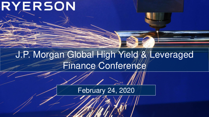 j p morgan global high yield leveraged finance conference