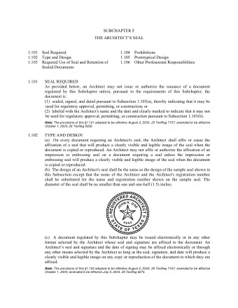 SUBCHAPTER F  THE ARCHITECTS SEAL  1.101 Seal Required  1.104 Prohibitions  1.102 Type and