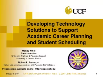 and Student Scheduling  Magdy Helal  Sandra Archer  University Analysis &amp; Planning Support