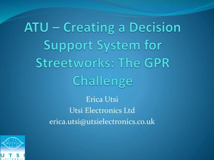 erica utsi utsielectronics co uk atu the objectives