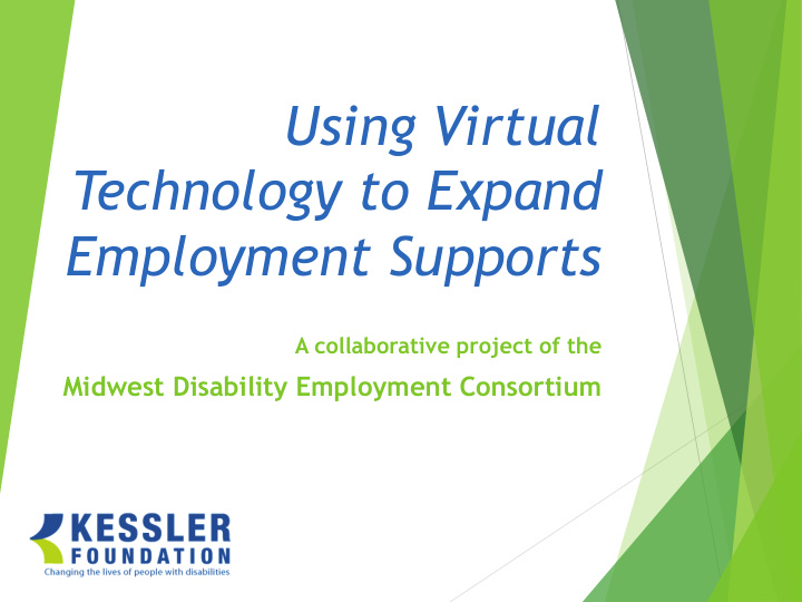 using virtual technology to expand employment supports