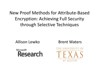 New Proof Methods for Attribute-Based  Encryption: Achieving Full Security  through Selective