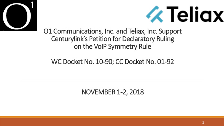 o1 communications inc and teliax inc support