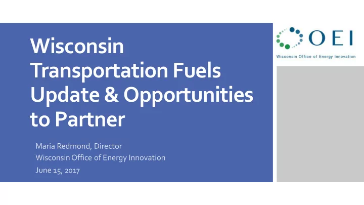 transportation fuels update opportunities