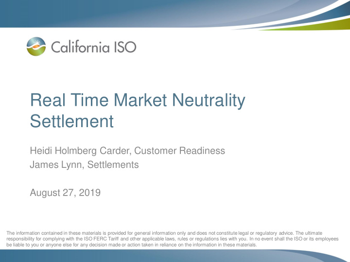 real time market neutrality settlement