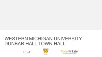 WESTERN MICHIGAN UNIVERSITY  DUNBAR HALL TOWN HALL  AGENDA 3:15  4:15p WMU Dunbar Hall