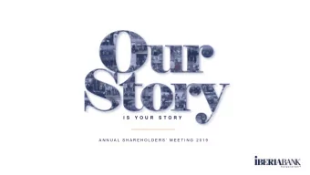 I S  Y O U R  S T O R Y  A N N U A L  S H A R E H O L D E R S   M E E T I N G  2 0 1 9