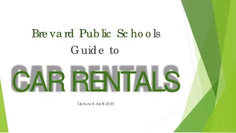 CAR RE  NTALS  Upda te d April 2020  1  Table of Contents    Obj ectives  3    Receiving and