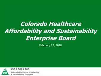 Affordability and Sustainability  Enterprise Board  February 27, 2018  Agenda  Welcome