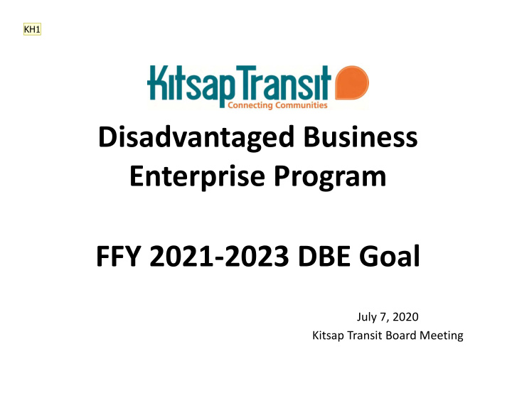 disadvantaged business enterprise program ffy 2021 2023