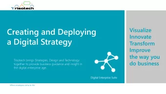 Creating and Deploying  Visualize  Innovate  a Digital Strategy  Transform  Improve  the way you