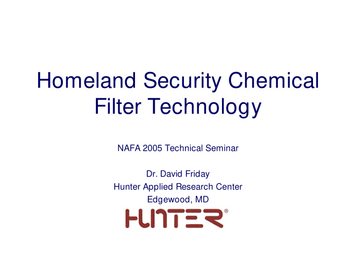 homeland security chemical filter technology