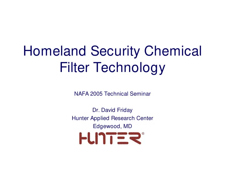 homeland security chemical filter technology