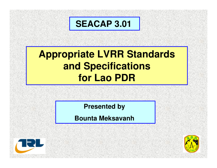 appropriate lvrr standards and specifications for lao pdr