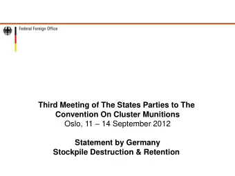 Third Meeting of The States Parties to The Convention On Cluster Munitions Oslo, 11  14