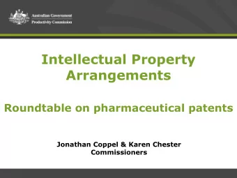 Intellectual Property  Arrangements  Roundtable on pharmaceutical patents  Jonathan Coppel &amp;
