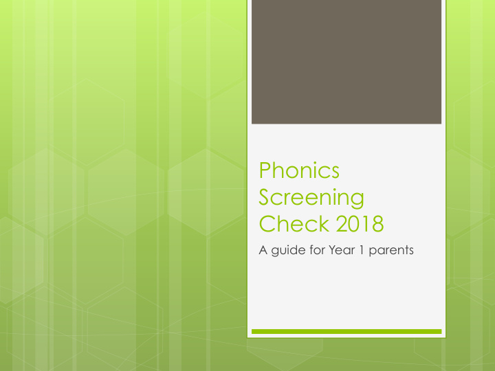 phonics screening check 2018