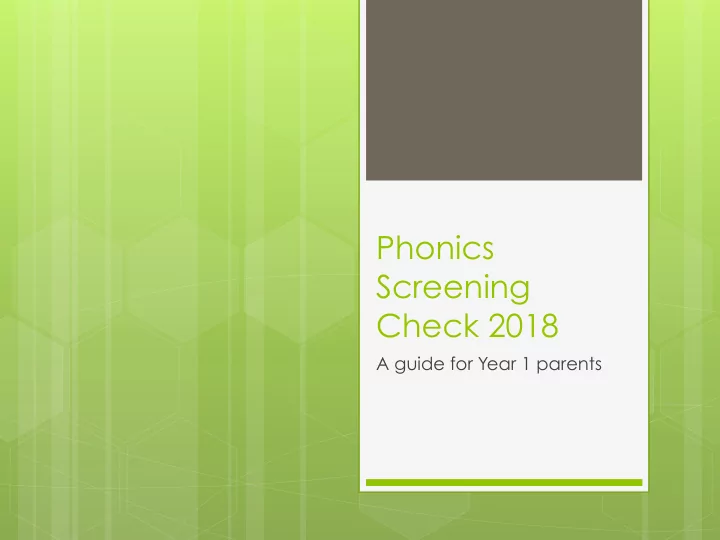 phonics screening check 2018