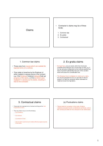Claims  1. Common law  2. Ex gratia  3. Contractual  1. Common law claims  2. Ex gratia claims