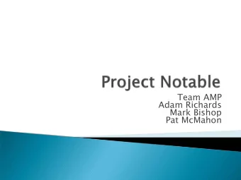 Team AMP  Adam Richards  Mark Bishop  Pat McMahon  Lack of comprehensive e-reading solution