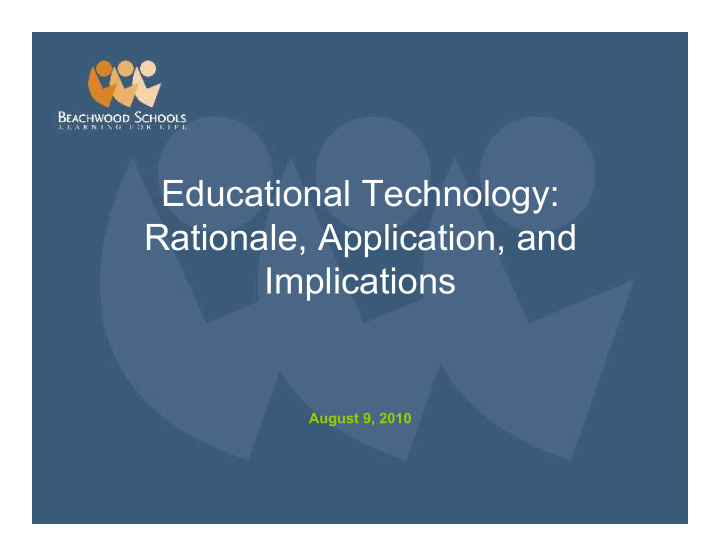 educational technology rationale application and