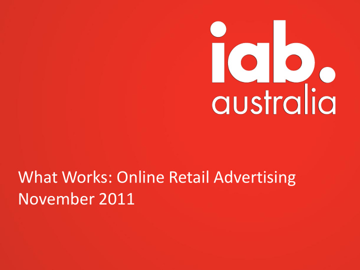 what works online retail advertising november 2011