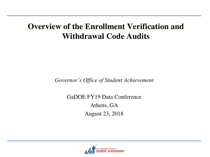 overview of the enrollment verification and withdrawal