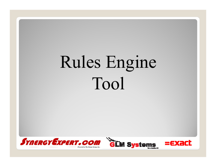 rules engine tool what is the rules engine