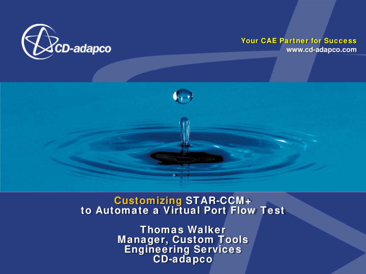 customizing star ccm to automate a virtual port flow test