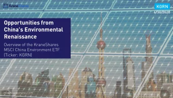 Renaissance  Overview of the KraneShares  MSCI China Environment ETF  (Ticker: KGRN)  KGRN