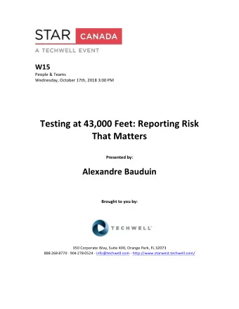 Testing  at  43,000  Feet:  Reporting  Risk    That  Matters