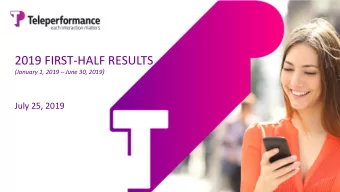 2019 FIRST-HALF RESULTS (January 1, 2019  June 30, 2019 )  July 25, 2019  DISCLAIMER  The