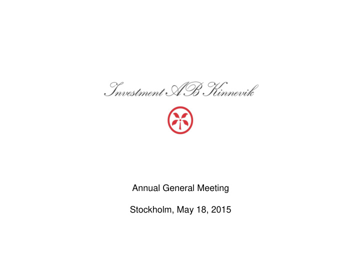 annual general meeting stockholm may 18 2015 cristina