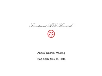 Annual General Meeting  Stockholm, May 18, 2015  Cristina Stenbeck  CHAIRMAN OF THE BOARD