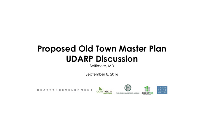proposed old town master plan udarp discussion