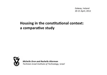 Housing  in  the  cons-tu-onal  context:      a  compara-ve  study