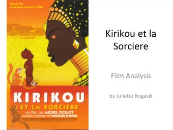 Kirikou  et  la    Sorciere    Film  Analysis      by  Julie6e  Rogasik