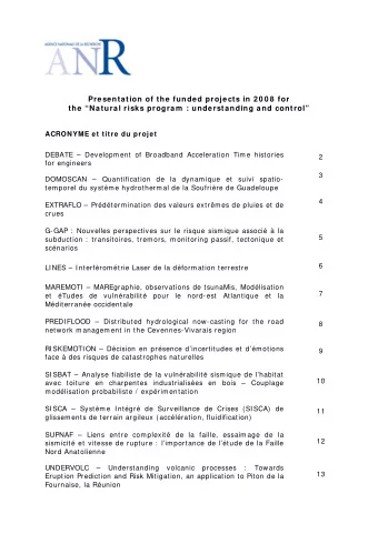 Presentation of the funded projects in 2 0 0 8  for  the Natural risks program  : understanding