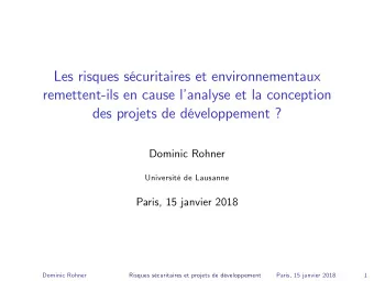 Les risques scuritaires et environnementaux  remettent-ils en cause lanalyse et la conception